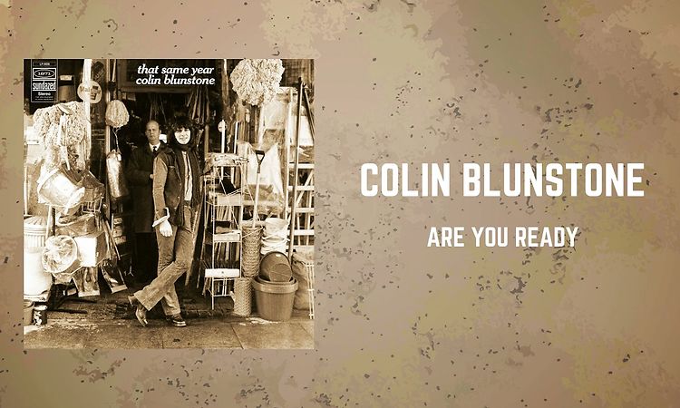 Colin Blunstone - Are You Ready