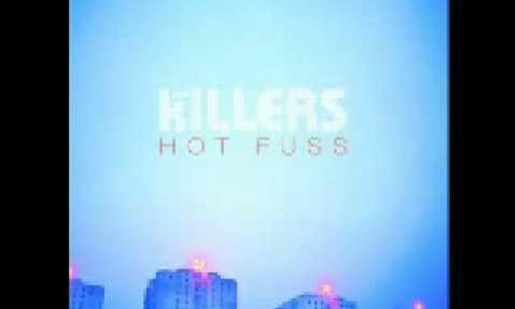 The Killers - Hot Fuss - Andy Your a star with Lyrics