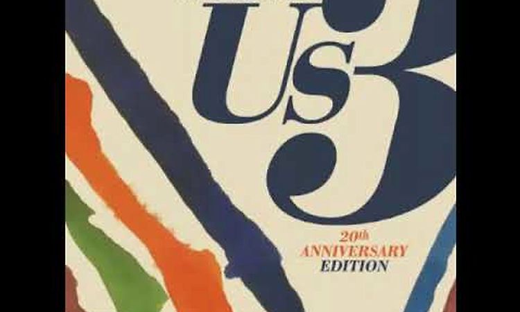 US3 - Different Rhythms, Different People - (Hand on the Torch)