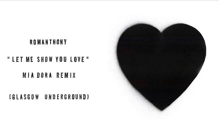 Romanthony Let Me Show You Love (Mia Dora Remix)