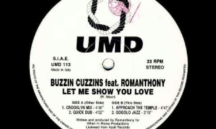 Buzzin Cuzzins feat Romanthony - Let Me Show You Love (Approach The Temple)