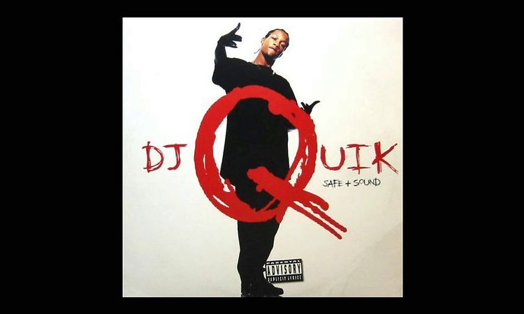 DJ Quik [ Safe + Sound - Single ] FULL ALBUM {1995} --((HQ))--