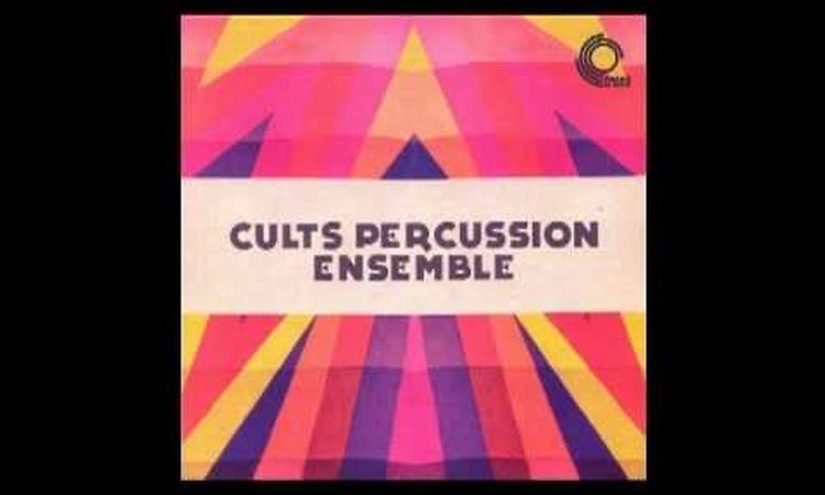 Cults Percussion Ensemble - My Love She's But A Lassie