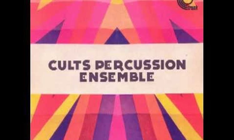 Cults Percussion Ensemble - Dream Angus