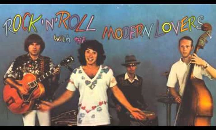 Jonathan Richman and the Modern Lovers - South American Folk Song