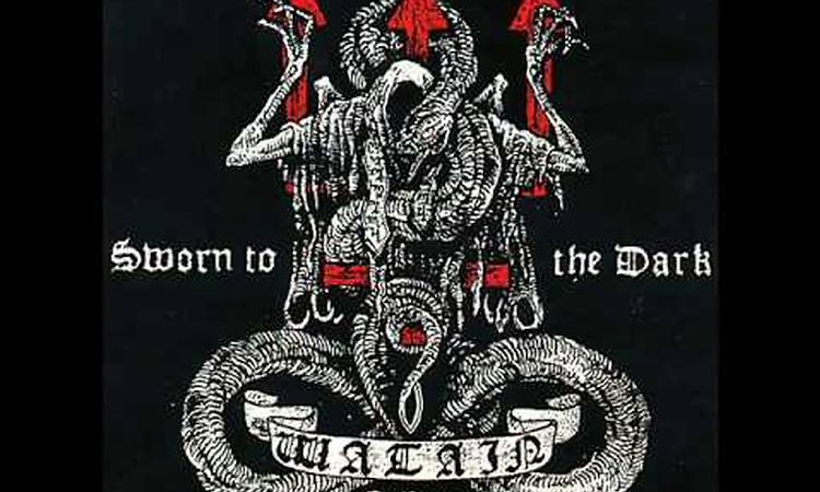 Watain - Sworn To The Dark