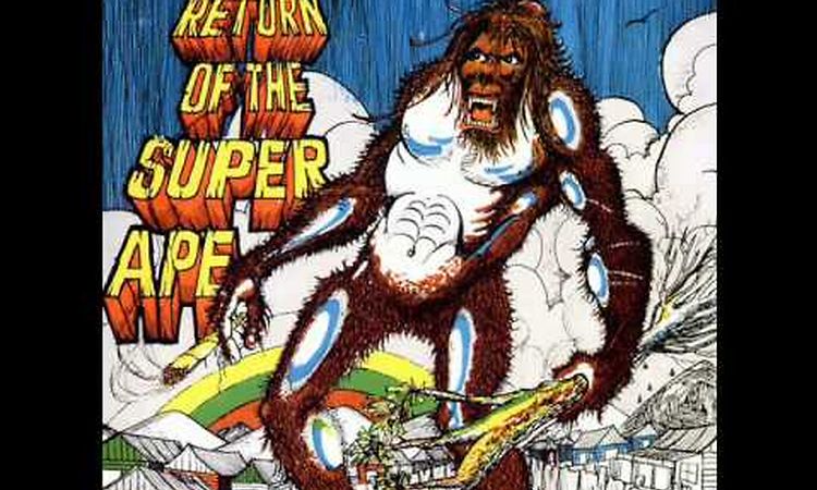 Lee Perry and The Upsetters - Return Of The Super Ape - 09 - Huzza a Hana