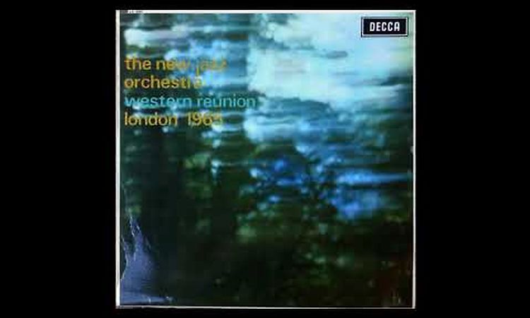 The New Jazz Orchestra - Western Reunion