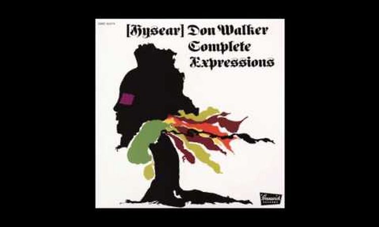 Hysear Don Walker - Complete Expression - FULL ALBUM