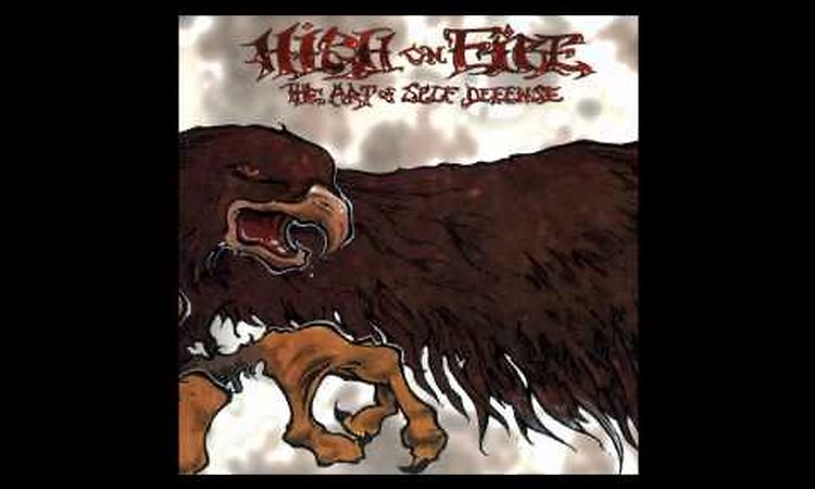 High On Fire - The Art Of Self Defense - Full Album