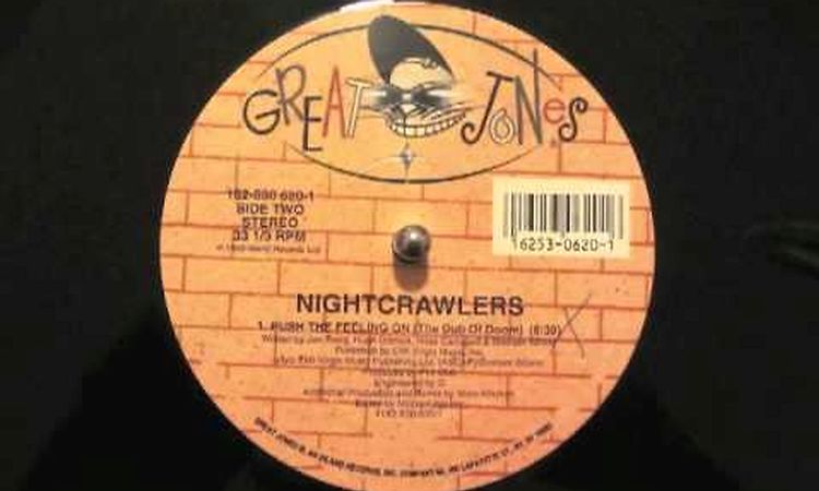 Nightcrawlers - Push The Feeling On (The Dub of Doom)