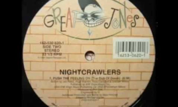 Nightcrawlers - Push The Feeling On 1992 - TRUE ORIGINAL VERSION !