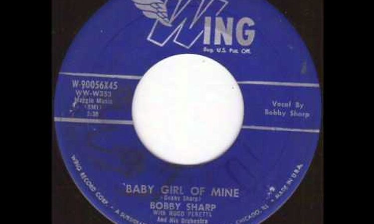 Bobby Sharp - baby girl of mine.wmv