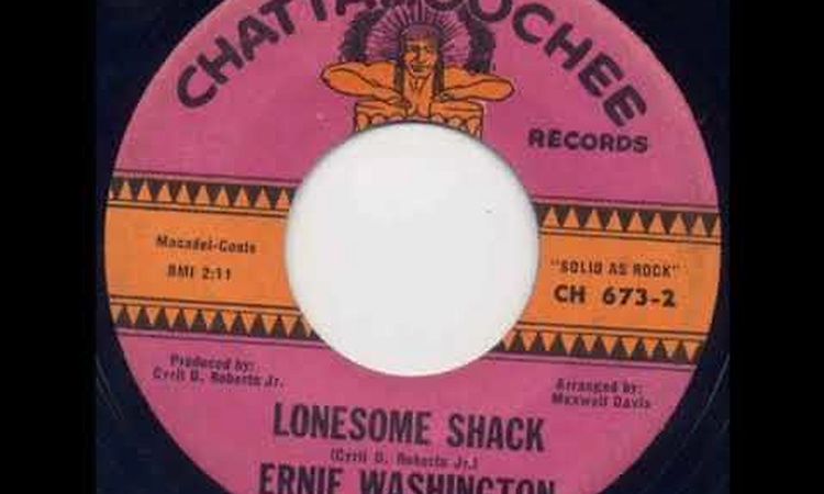 Ernie Washington Lonesome Shack
