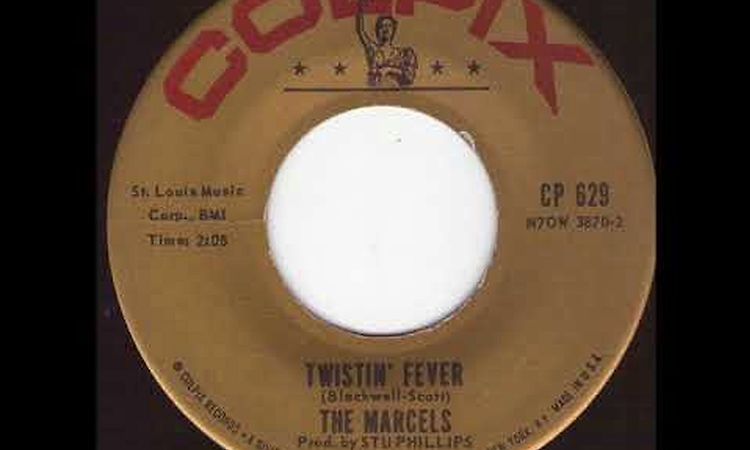 THE MARCELS  - Twistin Fever