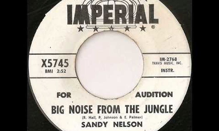 Sandy Nelson - big noise from the jungle