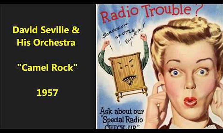 David Seville & his Orchestra Camel Rock 1957 = Ross Bagdasarian