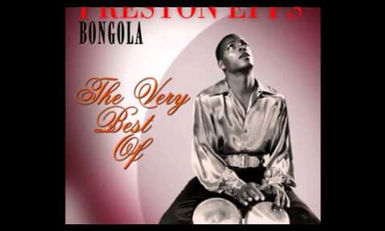 Bongola  -  Preston Epps