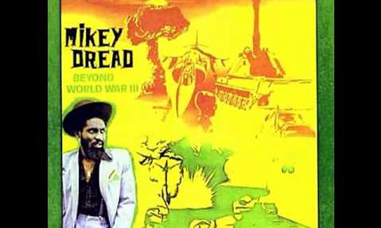 Mikey Dread - Jah Jah Love (In The Morning) - (World War III)