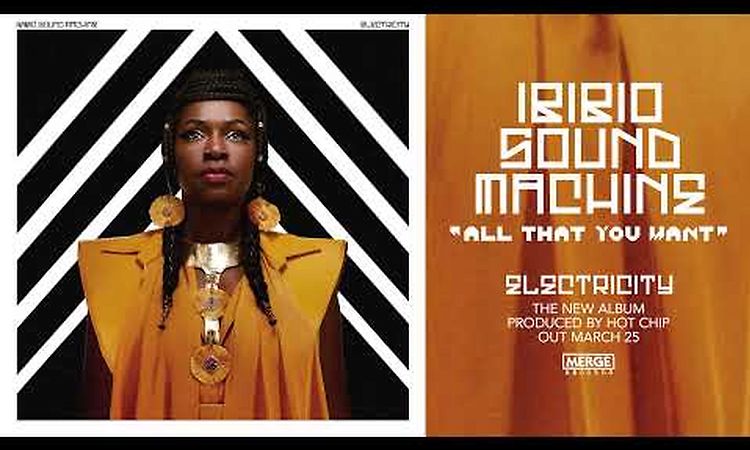 Ibibio Sound Machine - All That You Want (Official Audio)