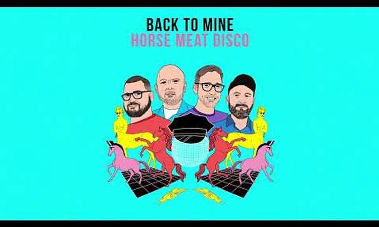 Back to Mine: Horse Meat Disco (Minimix)