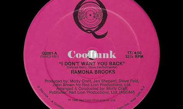 Ramona Brooks - I Don't Want You Back (12 inch 1980)