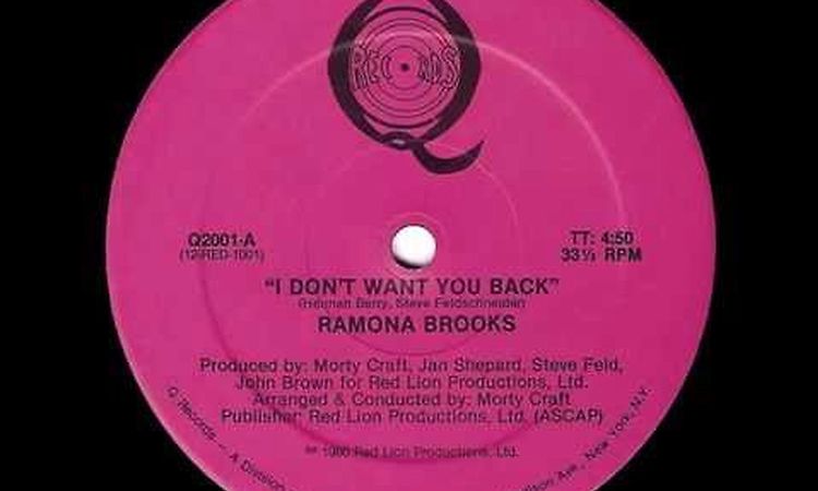 Ramona Brooks - I Don't Want You Back  (1980)