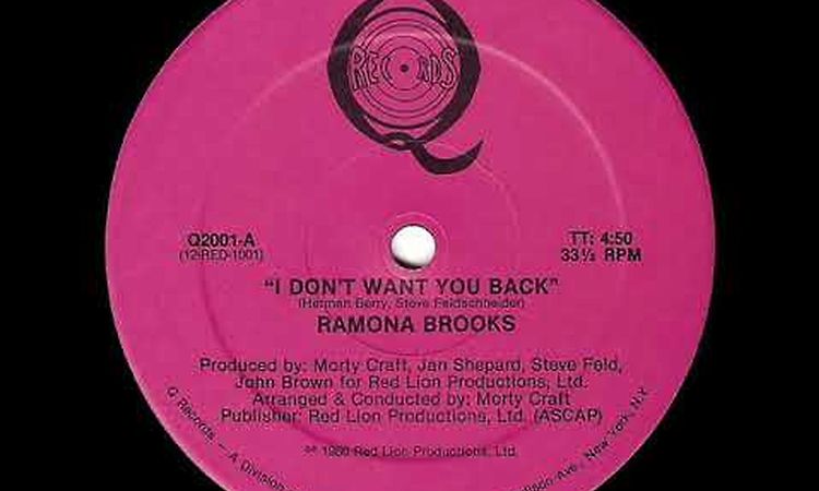 Ramona Brooks ‎– I Don't Want You Back