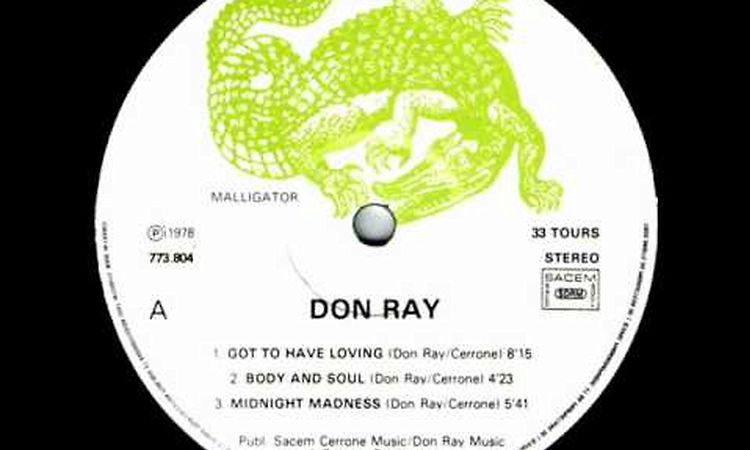 Don Ray - Got To Have Loving