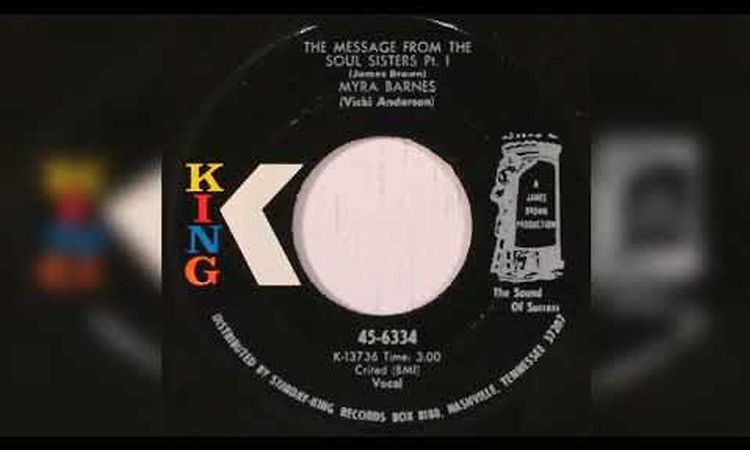 Myra Barnes ‎- The Message From The Soul Sisters (King.Records.45-6334.U.S.A.1970)