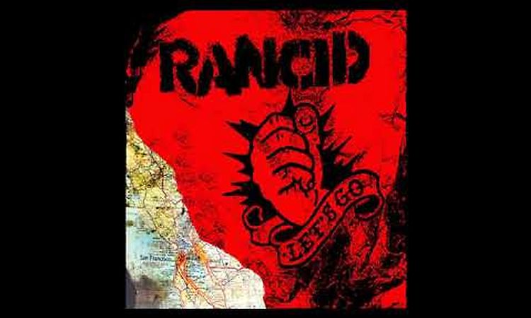 Rancid - Let's Go (Full Album)
