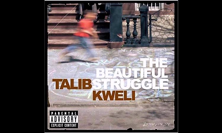 Talib Kweli - Beautiful Struggle