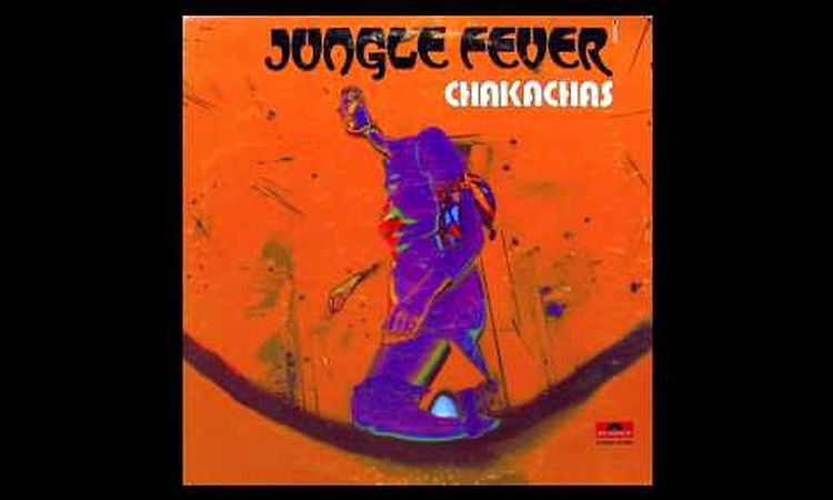 The Chakachas - Jungle Fever (Greg Wilson Edit)