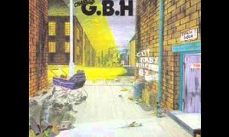 GBH - City Baby Attacked By Rats (FULL ALBUM)