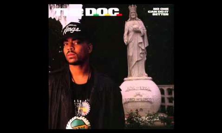 The D.O.C. - Let The Bass Go - No One Can Do It Better