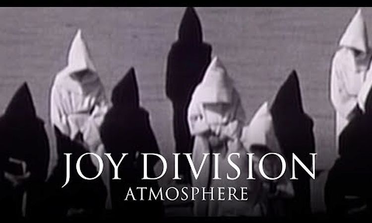 Joy Division - Atmosphere [OFFICIAL MUSIC VIDEO]