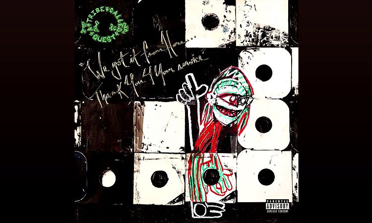 A Tribe Called Quest - Whateva Will Be