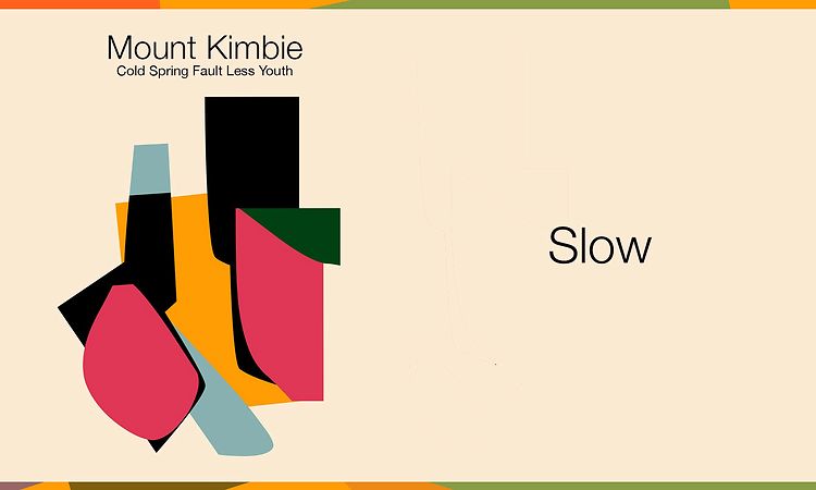 Mount Kimbie - Slow