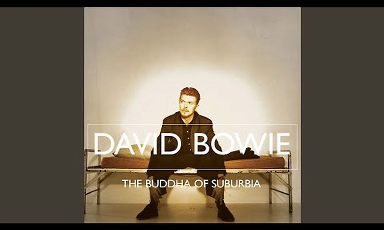 Buddha of Suburbia (feat. Lenny Kravitz)