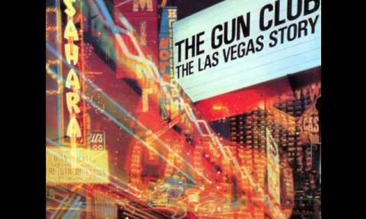 The Gun Club - Bad America