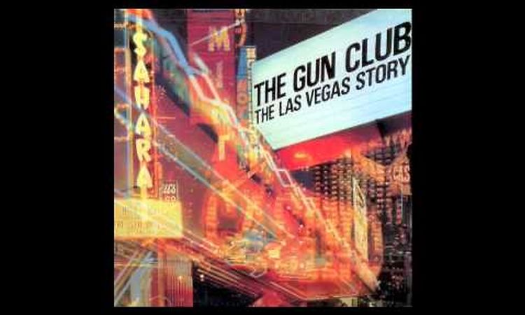 The Gun Club - Secret Fires