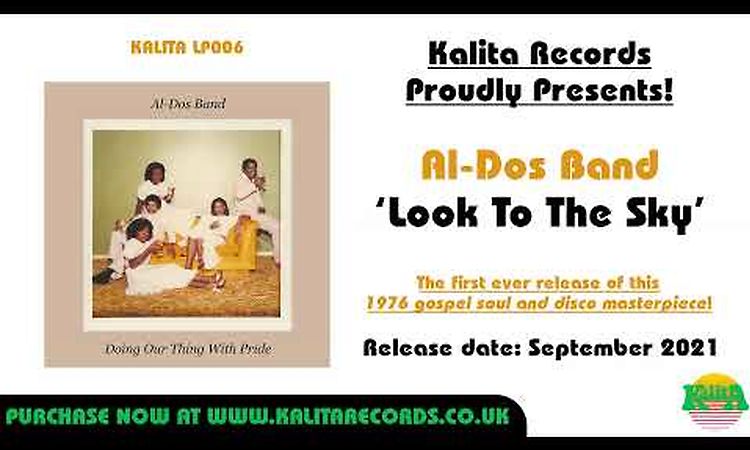 Al-Dos Band - Look To The Sky (Official)