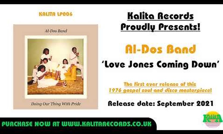 Al-Dos Band - Love Jones Coming Down (Official)