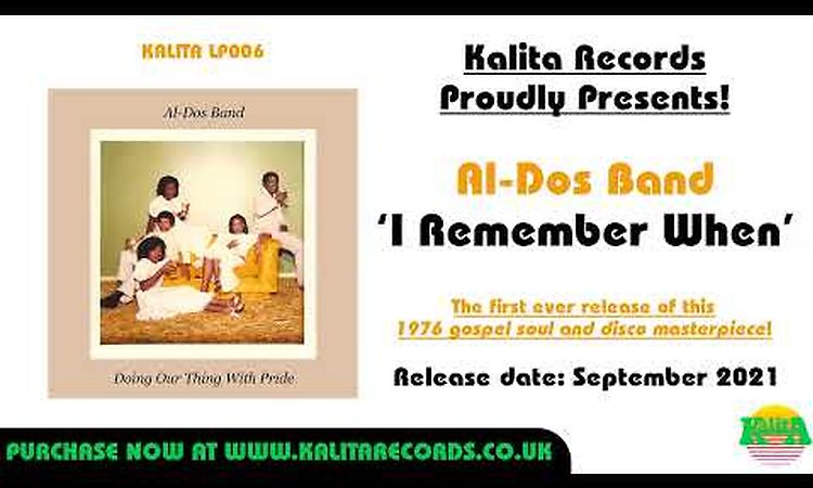 Al-Dos Band - I Remember When (Official)