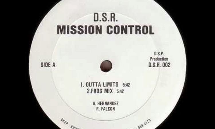 Mission Control - Outta Limits (Frog Mix) (1990)