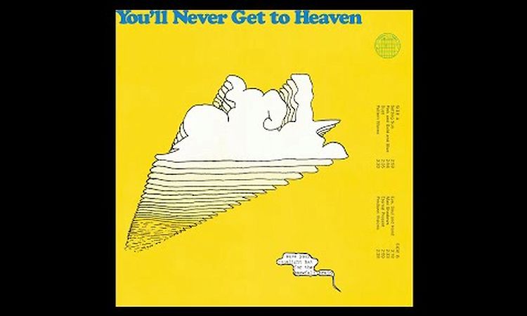 You'll Never Get To Heaven - Dust