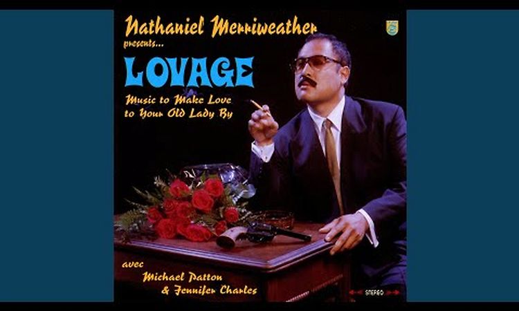 Lovage (Love That Lovage, Baby)