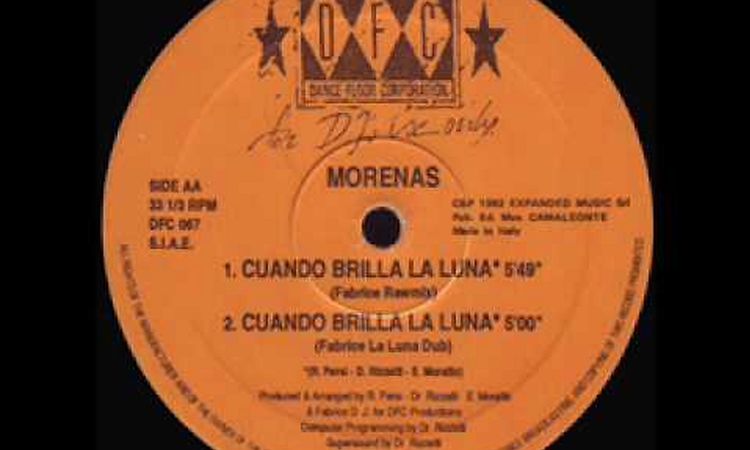 Morenas - Cuando Brilla La Luna (Fabrice Rawmix) (1992)