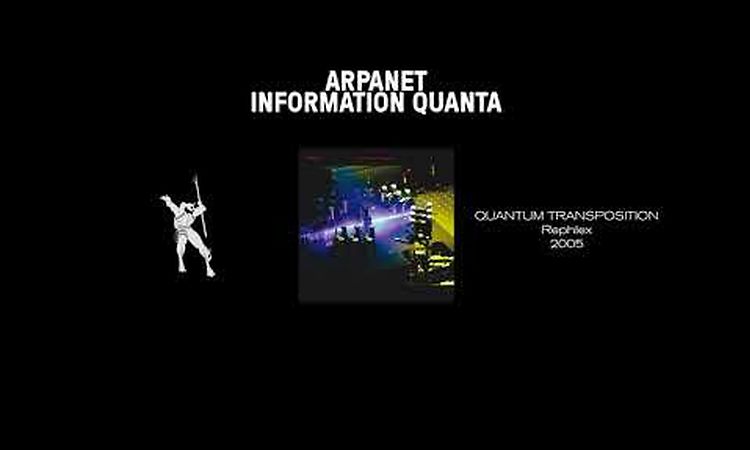 Arpanet - Information Quanta