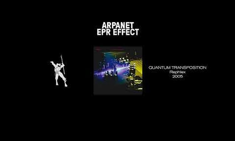 Arpanet - EPR Effect